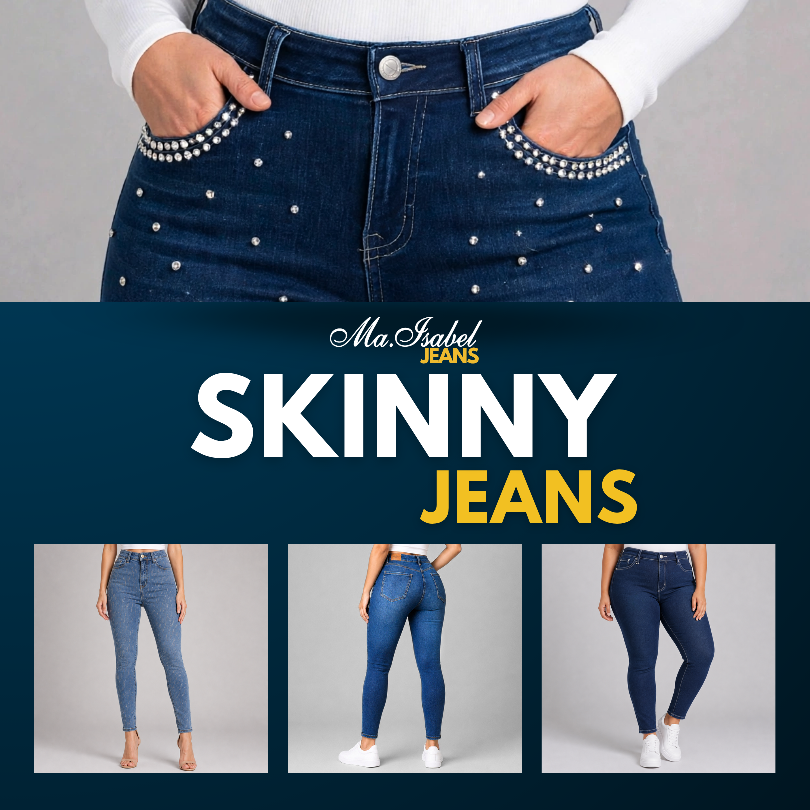 Colección Skinny de Ma Isabel Jeans con jeans de mezclilla para mujer de tiro alto y ajuste entallado, ideales para estilizar la figura, disponibles para venta de mayoreo en México.